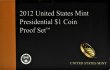 2012 U.S. Presidential Dollar Proof Coin Set