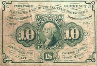 1st Issue 1862 10 Cents Fractional Currency - Civil War Era - Fine or Better