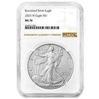 2025-W 1 oz Burnished American Silver Eagle Coin - NGC MS-70 Brown Label
