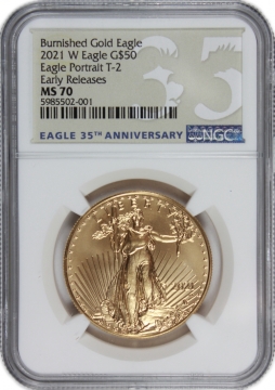 2021-W 1oz Burnished American Gold Eagle Coin - NGC MS-70 Early Release