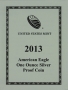 2013-W 1 oz American Proof Silver Eagle Coin - Gem Proof (w/ Box & COA)